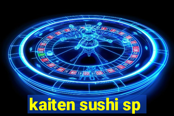 kaiten sushi sp